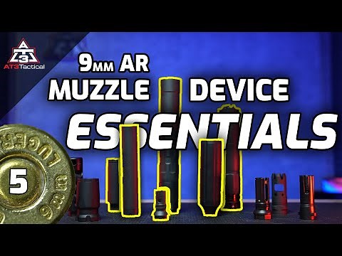 Ep 5 | Explaining The Secret To 9mm PCC Muzzle Devices & Suppressors | Ultimate AR9 Build Guide