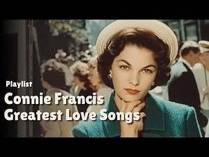Connie Francis Greatest Love Songs ❤️ Romantic Oldies 50s 60s | Oldies but Goldies Collection