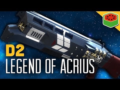 LEGEND OF ACRIUS - NEW EXOTIC RAID WEAPON! | Destiny 2 Gameplay