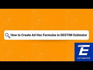 How to Create Ad Hoc Formulas in DESTINI Estimator