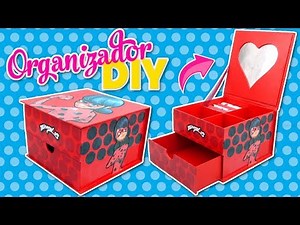 DIY MIRACULOUS LADYBUG MIRACULOUS LADYBUG JEWELRY BOX ORGANIZER