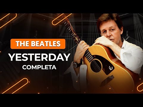 YESTERDAY - The Beatles (completa) | Como tocar no violão
