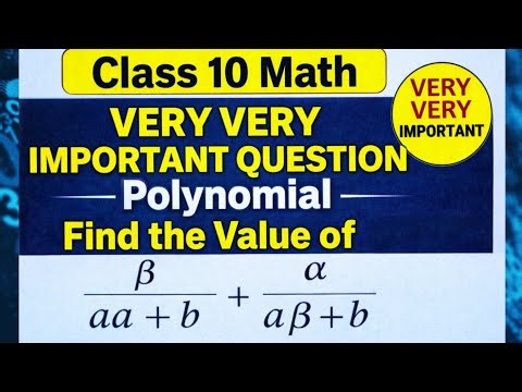 Class 10 Math Very Very Important Question || Polynomial Important Question || class 10 math