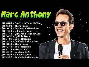 Marc Anthony – Álbum completo con Valió la Pena y Vivir Mi Vida colección definitiva de clásicos