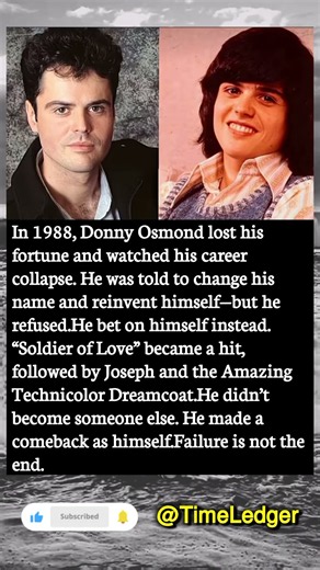 Donny Osmond Lost Everything—Then Made an Incredible Comeback