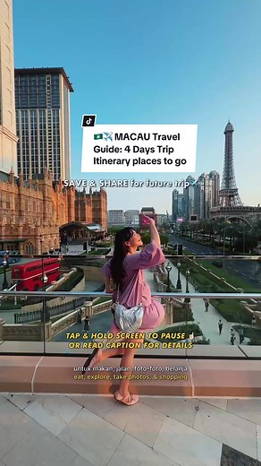 MACAO Travel Guide: 4 Days Trip Itinerary Places to Go