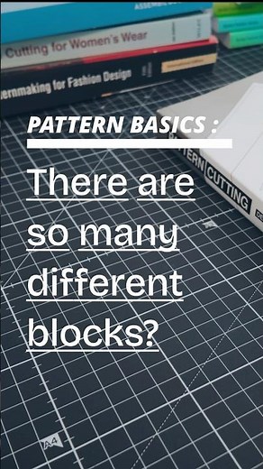 Pattern Basics: There are so many different blocks? #patternmaking