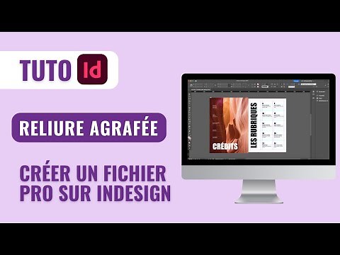 TUTO INDESIGN : PRÉPARER UN FICHIER AVEC RELIURE AGRAFÉE (MAGAZINE, BROCHURE, LIVRET)