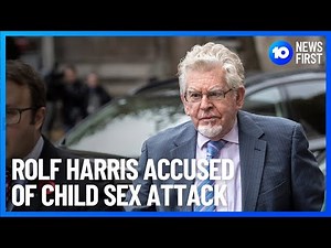 Rolf Harris Faces Further Allegations | 10 News First