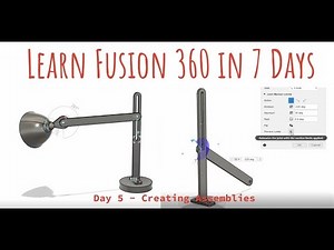 Beginners Tutorial: Learn Fusion 360 in 7 days - 2025 Edition | Day 5 - Creating Assemblies