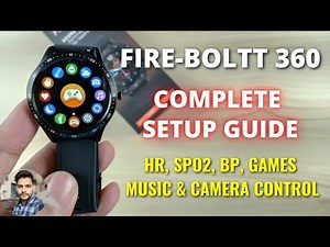 Fire-Boltt 360 Smartwatch Full Setup Guide | Settings & Features