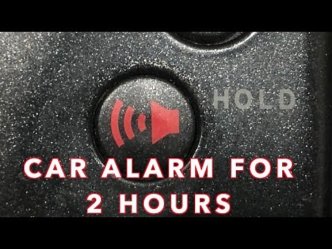 Car Alarm BLARING for 2 Hours | Very Annoying Sound