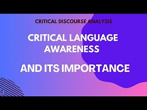 Critical Language Awareness and Its importance