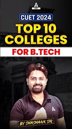 Top 10 B.Tech Colleges Through CUET 🧾✅ #shorts