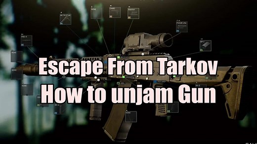 Escape From Tarkov: How to Unjam Guns