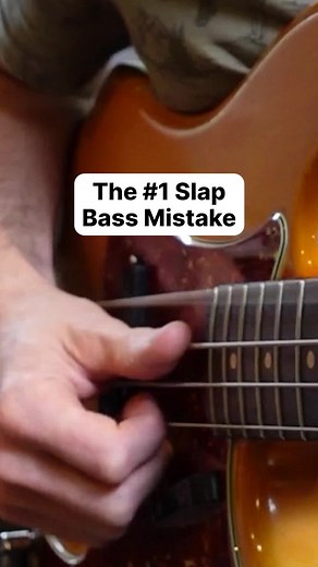 Improving Your Slap Bass Technique: Avoid This Common Mistake!