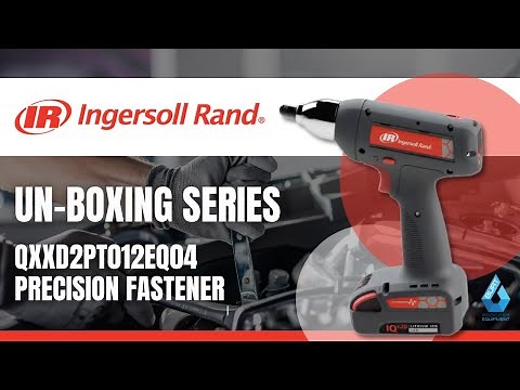 Ingersoll Rand QXXD2PT012EQ04 Precision Fastener Unboxing Video