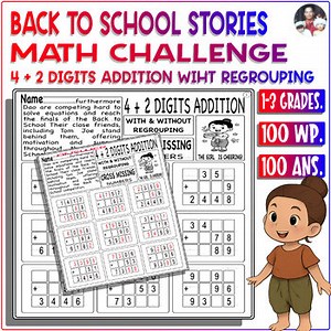 Back to school Story 4 + 2 Digits number Addition with Regrouping Math Challenge