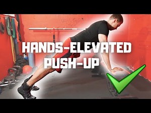 ✅ How to do HANDS-ELEVATED PUSH-UPS - INCLINE PUSH-UPS QUICK TUTORIAL