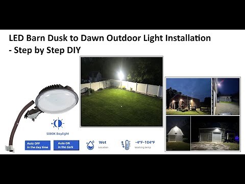 Barn Dusk to Dawn Outdoor Light Installation - Step by Step DIY