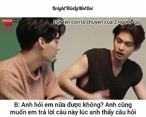 [VIETSUB/CUT] #BrightWin | GQ Q&A INTERVIEW - CHUYỆN ĐẶT TÊN CON ------- Xin chào các cô các chú, con tên mà Dome, con của baba Bai và papi Thắng =)))))))))))))))))))))))) Gớm mang tiếng kêu đặt tên theo mình với NGƯỜI YÊU TƯƠNG LAI nhưng cuối cùng lại Ô KÊ cái rụp nghe em hết =))))))))) Etrans: brightwin3000 | Ở Đây Chỉ Có Win Metawin - Just Only Win