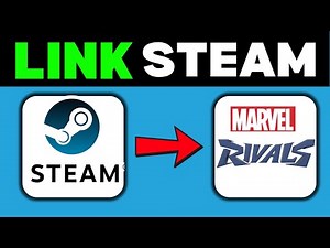How To Link Steam To Marvel Rivals Account – Connect Your Game for Cross-Progression (2025)