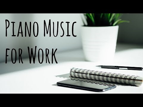 Piano Music for Work: Study Music, Deep Focus Music, Sleep Music, Relaxing Music