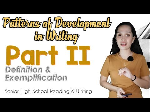 Definition & Exemplification | Patterns of Development in Writing || SHS Reading and Writing