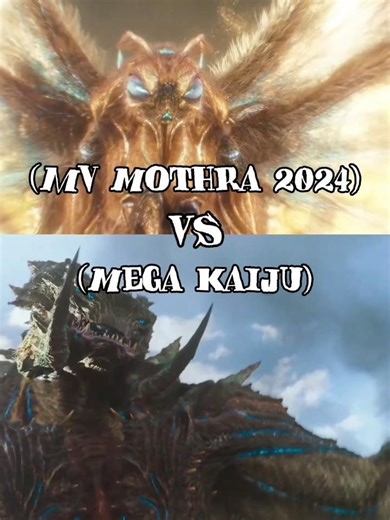 MV mothra 2024 vs mega kaiju edit
