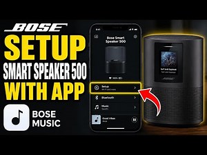 How to install Bose Smart Speaker 500 with Bose Music app - Full Guide