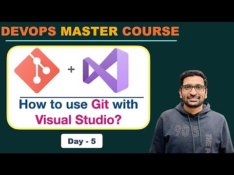 How to use Git with Visual Studio? | DevOps Master Course | Day-5