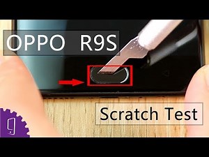 OPPO R9S Scratch Test
