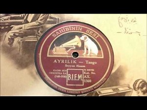 Seyyan Hanım - Sev beni unutma beni (Ayrılık Taş Plak)