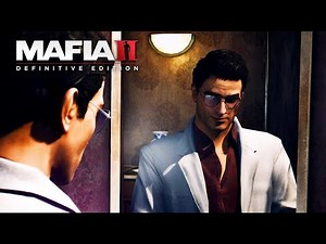Mafia 2: Definitive Edition - Chapter #7 - In Loving Memory Of Francesco Potenza