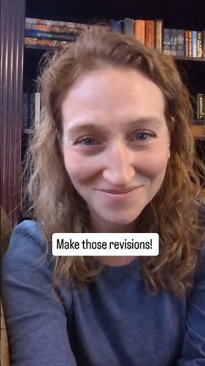 Weekly WAFL (Writing Advice For Life): It's ok to make revisions!