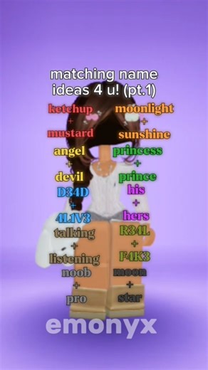 matching name ideas part 1! ^^ || emonyx
