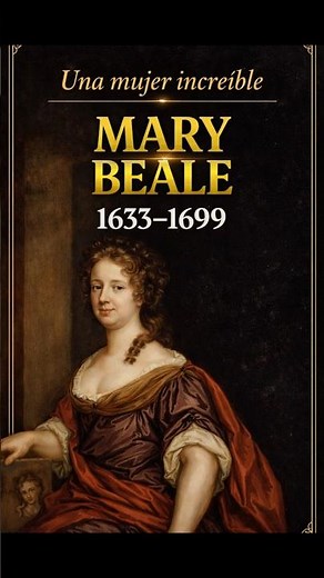 Mary Beale (1633-1699): la mujer que abrió camino en el arte