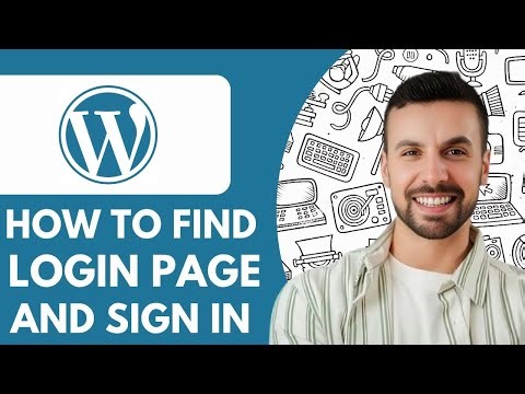 How to Find Your Wordpress Login Page and Sign in (Guide for Beginners)