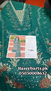 5.1K views · 12 reactions | PRICE: 5750 (3PC UNSTITCHED) FOR ORDER: +923030008632 FABRIC: PURE LAWN CODE: QR PS-10 COLOUR: SEA GREEN DUPATTA: SOFT KHAADI NET LENGTH : 47inch WIDTH: 36 inch TROUSER: Lawn WORK: THREAD, SEQ, SHIFFLIWORK, BORING, CHIKANKARI ONLINE ORDER: https://www.haseebarts.pk/collections/luxury-lawn | Haseeb arts | Facebook