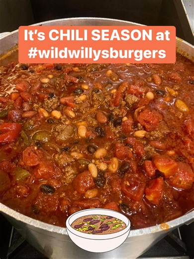 15 reactions | It’s one of our favorite times of year for our housemade, three-bean, black angus chili. Who’s hungry? Let’s go! #wildwillysburgers  #yorkmaine  #ChiliSeason | Wild Willy's Burgers York ME | Facebook