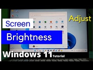 How to adjust screen brightness in windows 11 [ how to change screen brightness windows 11 ]