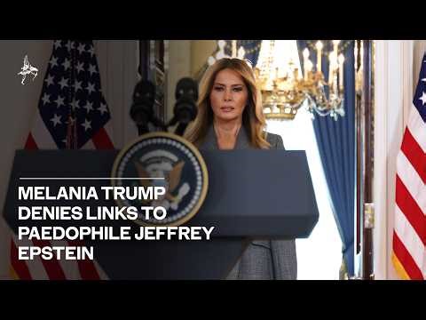 Melania Trump denies links to paedophile Jeffrey Epstein in rare public statement