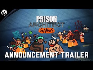 Prison Architect: Gangs - Announcement Trailer