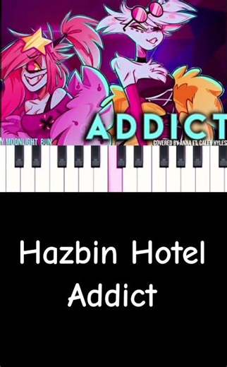 Hazbin Hotel Addict piano tutorial