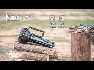 Wuben A1 High Lumen Led Flashlight - 20000 Lumens