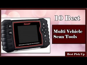 ✅ 10 Best Multi Vehicle Scan Tools of 2023