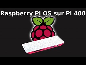 Raspberry Pi OS sur Pi 400