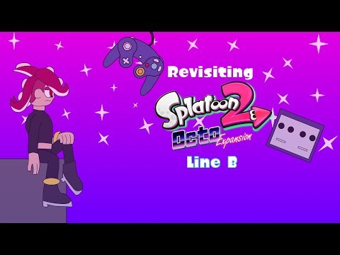 Revisiting Splatoon 2 Octo Expansion: Line B