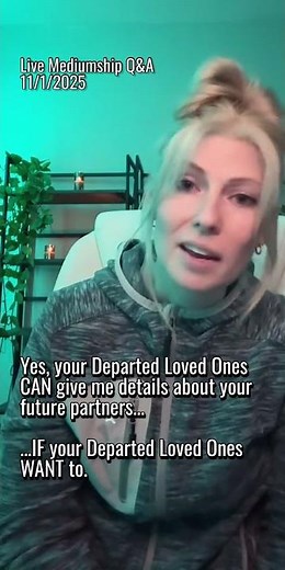Information About Future Romantic Partners? During A Mediumship Reading? Psychic Medium Says YES