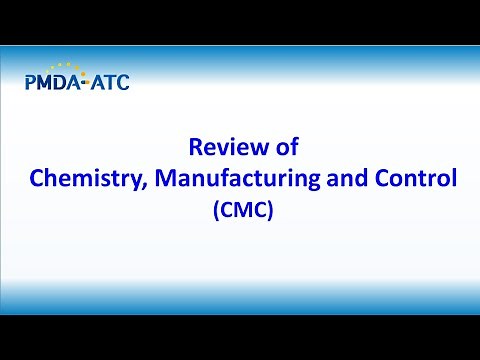 (Review) Review of Chemistry, Manufacturing and Control (CMC)- PMDA-ATC E-learning